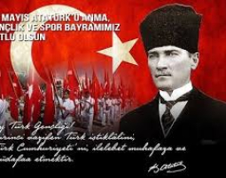 19 Mayıs Atatürk’ü Anma, Gençlik ve Spor Bayramı kutlu olsun!